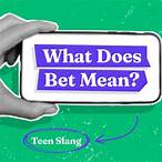 bet slang mean